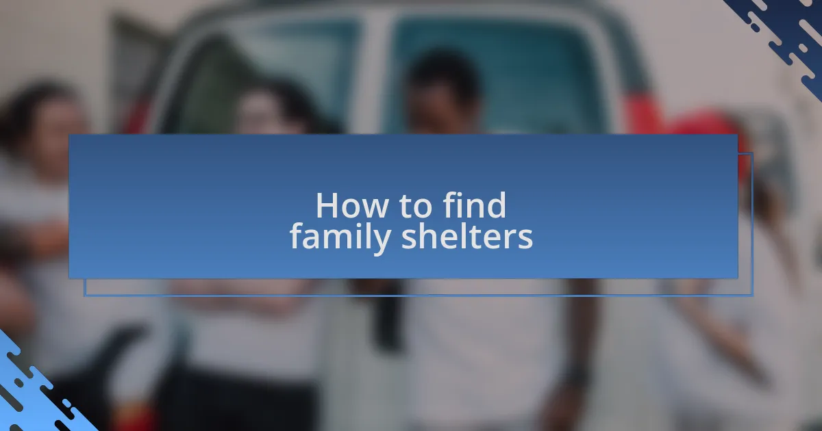 How to find family shelters