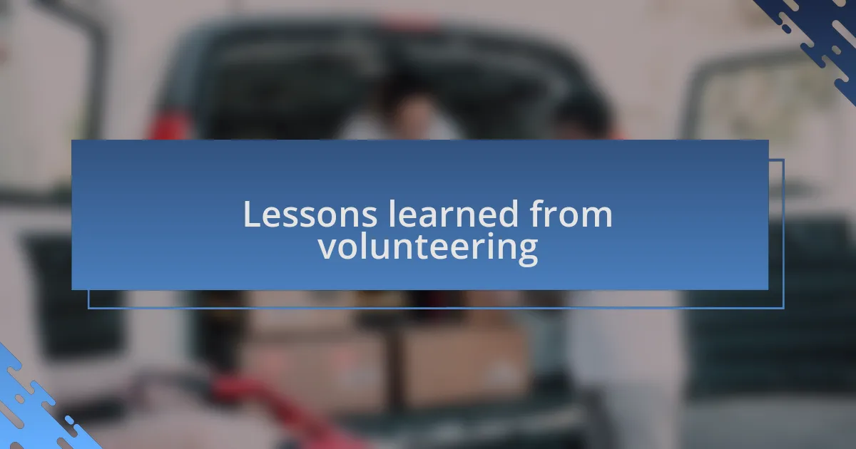 Lessons learned from volunteering