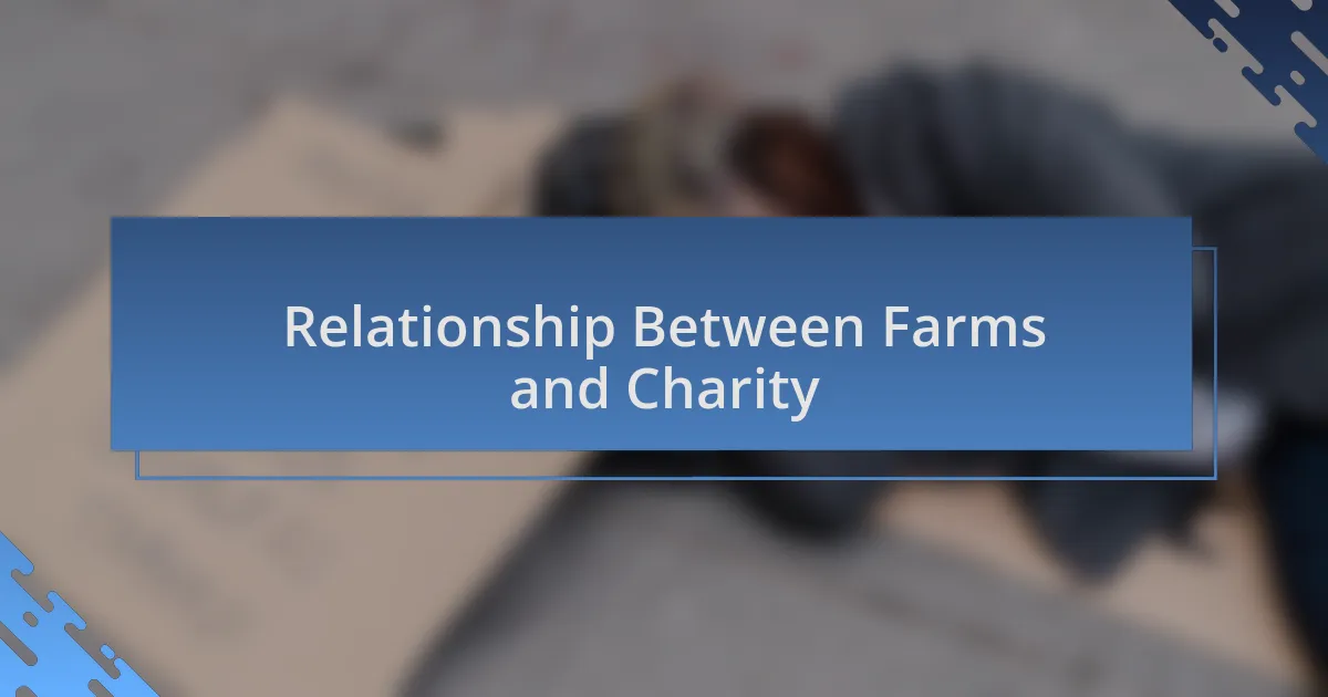 Relationship Between Farms and Charity