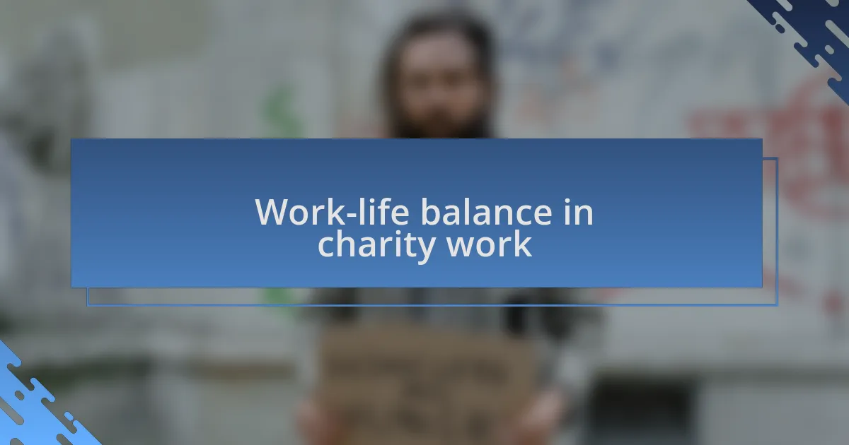 Work-life balance in charity work